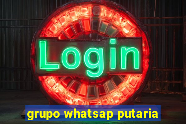 grupo whatsap putaria